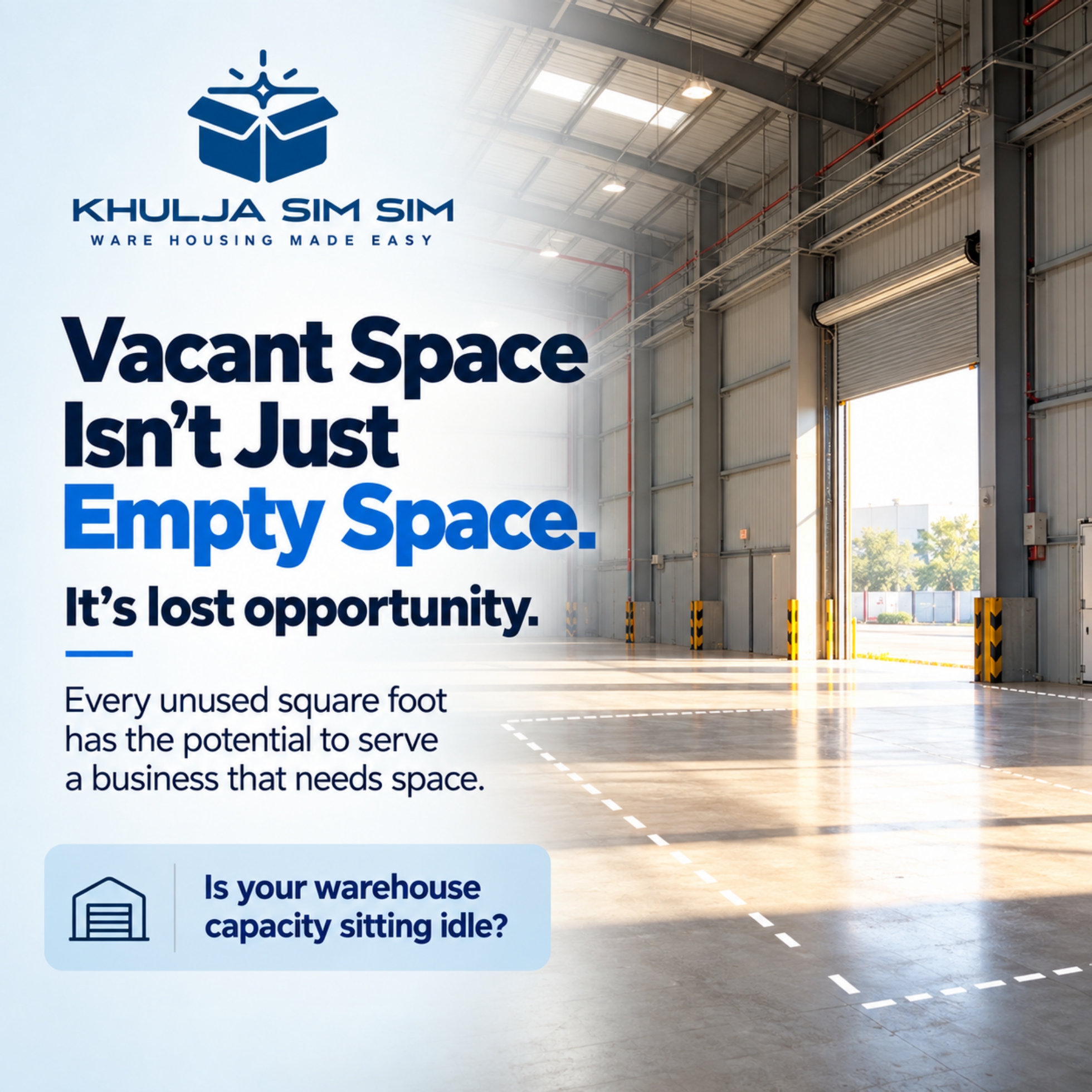 Turn Empty Warehouse Space Into Revenue with Khulja Sim Sim